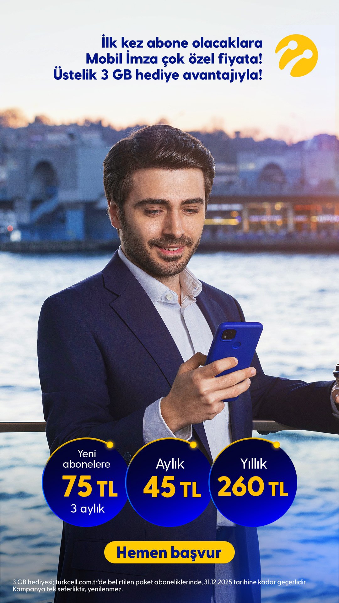 Turkcell Mobile Signature advertising campaign featuring a professional businessman using a smartphone by the waterfront, promoting secure digital authentication and mobile signature services.